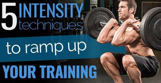 5 Intensity Techniques To Ramp Up Your Training - JMax Fitness